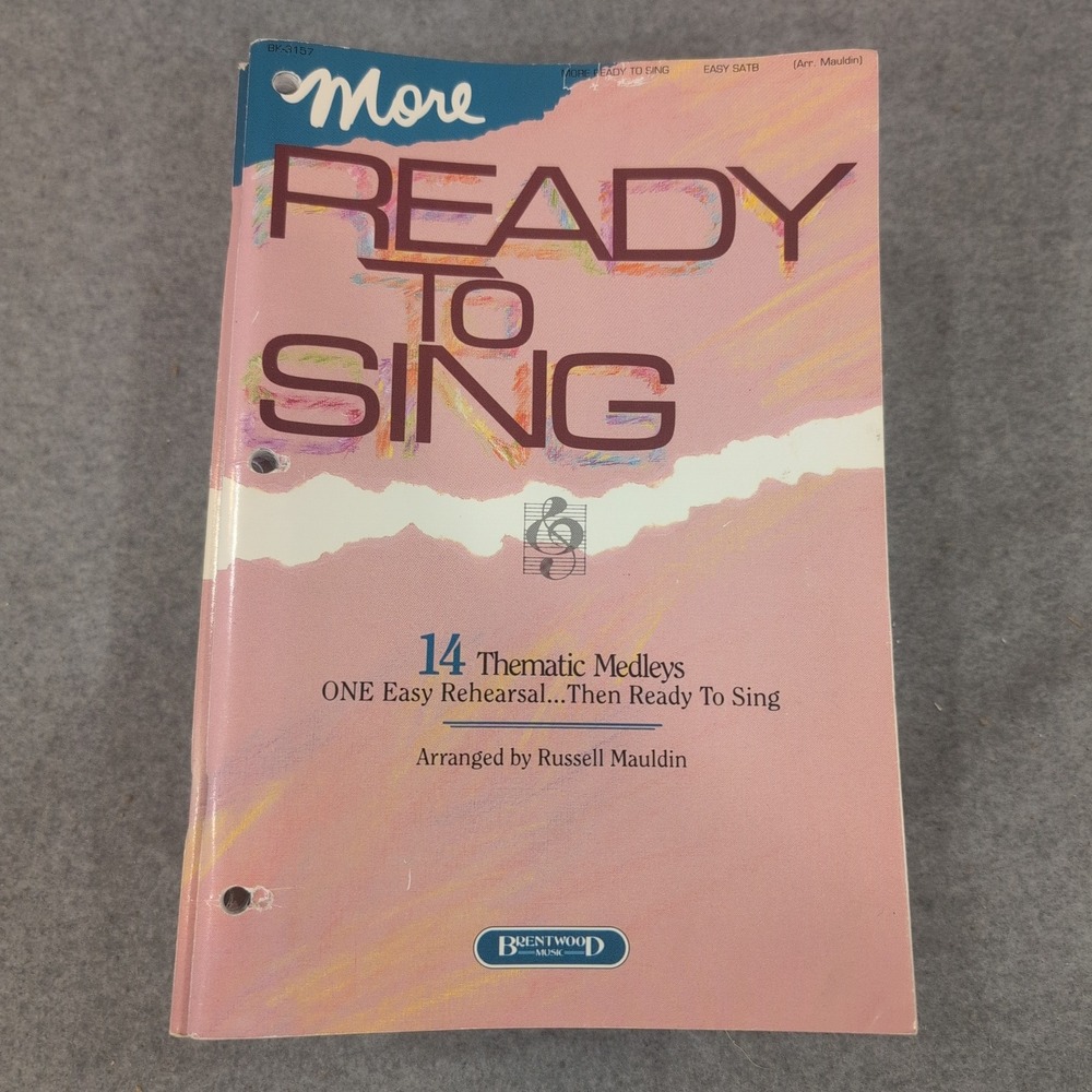 13 Pack More Ready To Sing 14 Thematic Medleys SATB Russell Mauldin Brentwood - Picture 1 of 4